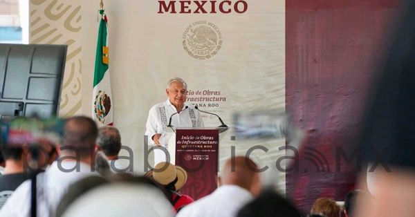 Da banderazo López Obrador para el inicio de obras de infraestructura en Quintana Roo