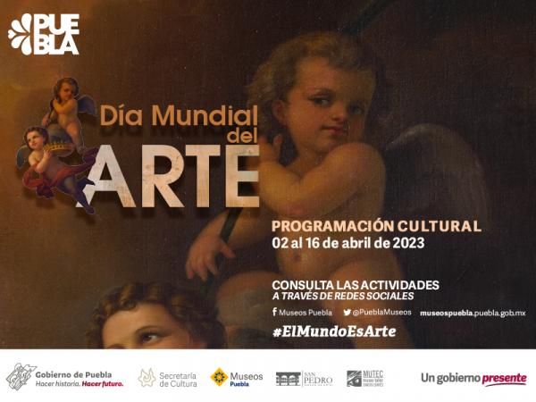 Programa gobierno estatal actividades en museos por Día Mundial del Arte