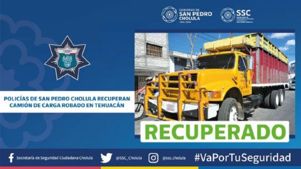 Recuperan en San Pedro Cholula camión de carga robado en Tehuacán
