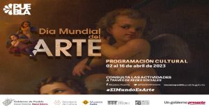 Anuncian actividades en museos por Día Mundial del Arte