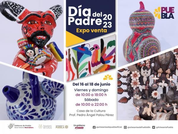 Fomenta gobierno de Puebla adquisición de productos artesanales para Día del Padre