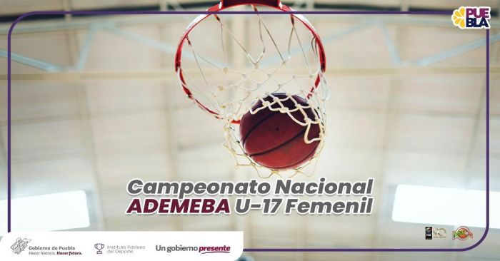 Realizarán en Puebla el Campeonato Nacional de Basquetbol U-17 Femenil