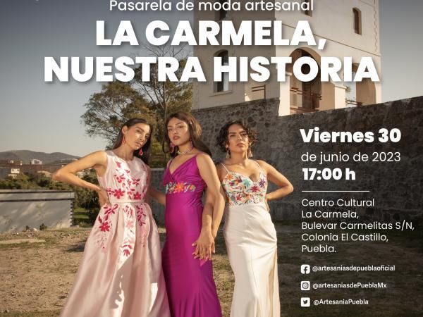 Presentará gobierno de Sergio Salomón pasarela de moda artesanal en “La Carmela”