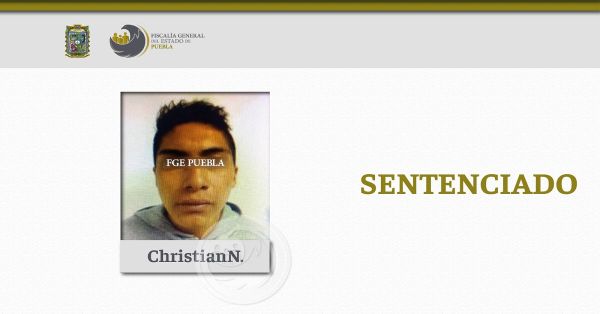 Sentencian a 14 años de prisión a Cristian N, por el delito de violación