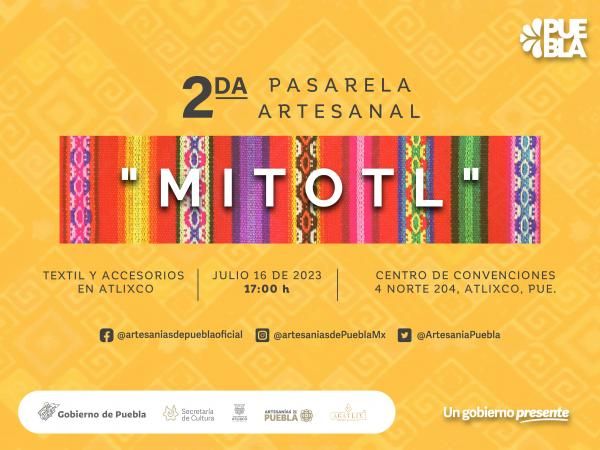 En Atlixco, gobierno de Sergio Salomón realizará pasarela y expoventa artesanal “Mitotl”