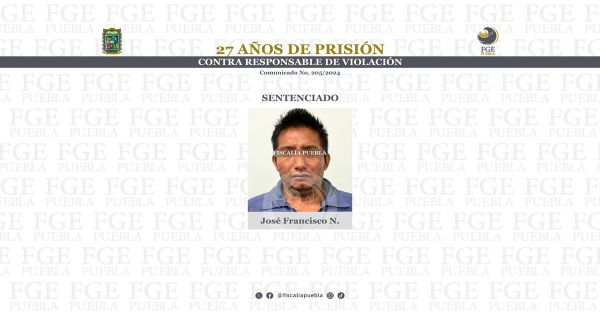 Detienen a José Francisco N. por el delito de violación