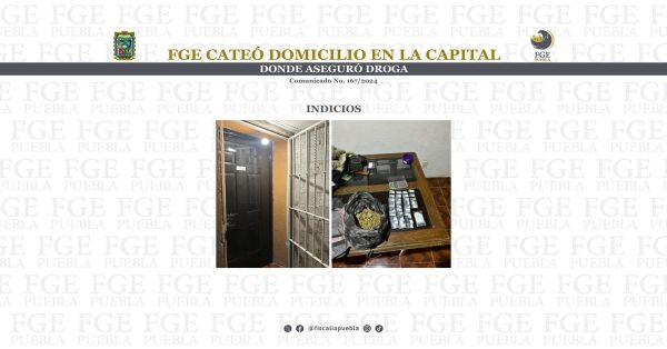 Localizan drogas en casa de la colonia Galaxia Castillotla