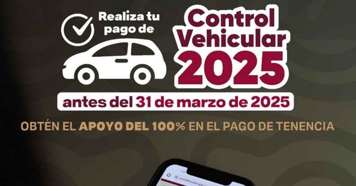 Inicia pago de Control Vehicular 2025