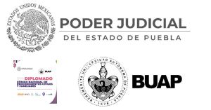 Convocan Poder Judicial y BUAP a Diplomado sobre Procedimientos Civiles y Familiares