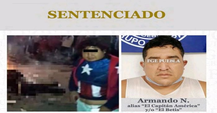 Sentencian a &quot;El Capitán América&quot; por linchar a dos encuestadores en Ajalpan