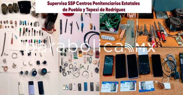 Decomisa SSP objetos prohibidos en los centros penitenciarios de Puebla y Tepexi