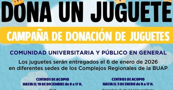 Convoca la BUAP a sumarse a la campa&ntilde;a &ldquo;Dona un juguete&rdquo;