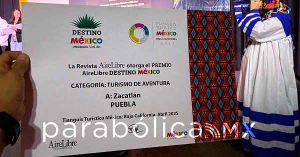 Premia revista española a Zacatlán como mejor Destino de Aventura en México