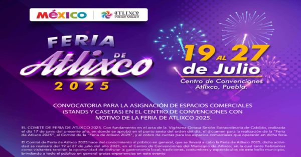 Hay espacios disponibles para la Feria de Atlixco 2025