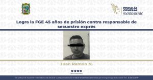 Dan sentencia a Juan Ramón N. por el delito de secuestro exprés