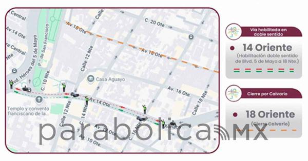 Habilitar&aacute;n doble sentido en boulevard 5 de Mayo por instalaci&oacute;n del Calvario