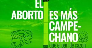 Aprueba Campeche interrupción del embarazo; es el estado 22 en despenalizarlo