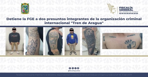 Detienen a dos presuntos integrantes de la organización criminal internacional "Tren de Aragua"