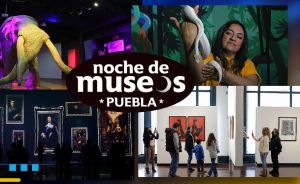 Recuerda que hoy se realiza la Tercera Noche de Museos en la capital poblana