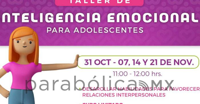 Invita DIF Puebla Capital al taller de inteligencia emocional