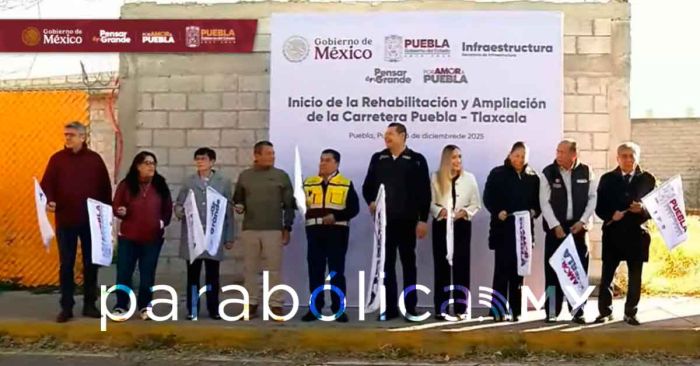 Arranca la rehabilitaci&oacute;n y ampliaci&oacute;n de la Carretera Puebla-Tlaxcala