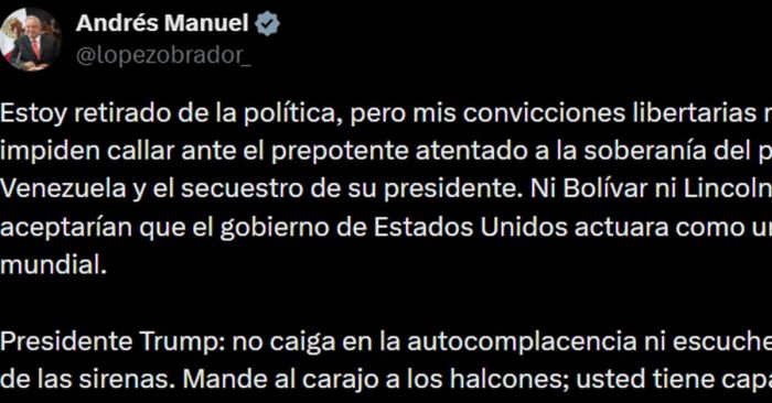 Reaparece AMLO tras ataque a Venezuela: llama a Trump a no caer en la autocomplacencia