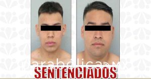Reciben 18 a&ntilde;os de prisi&oacute;n dos personas acusadas de tentativa de homicidio en Tehuac&aacute;n